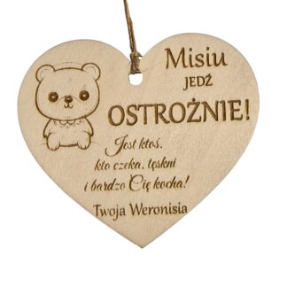 zawieszka do auta Misiu jedź ostrożnie personalizacja